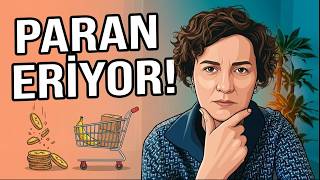 Paran Eriyor! Her Gün Kaybediyorsun ve Fark Etmiyorsun