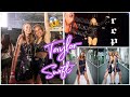 VIP TAYLOR SWIFT VLOG  | The best concert ever...Get ready with me!