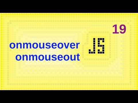 Eventos onmouseover e onmouseout em JavaScript. Dica 19