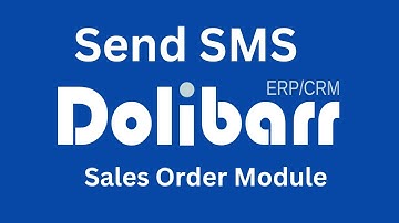 How to Send SMS in Dolibarr | Sales Order module