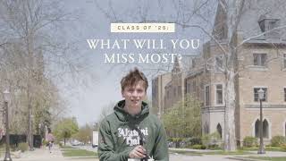 Commencement 2025: What Will You Miss Most? (Part 2)