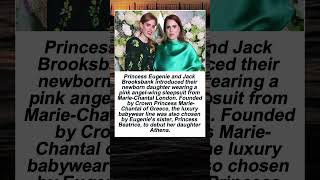 How Princess Eugenie Reveals Newborn Daughter’s Iconic Designer Outfit ! #princess #royalfamily