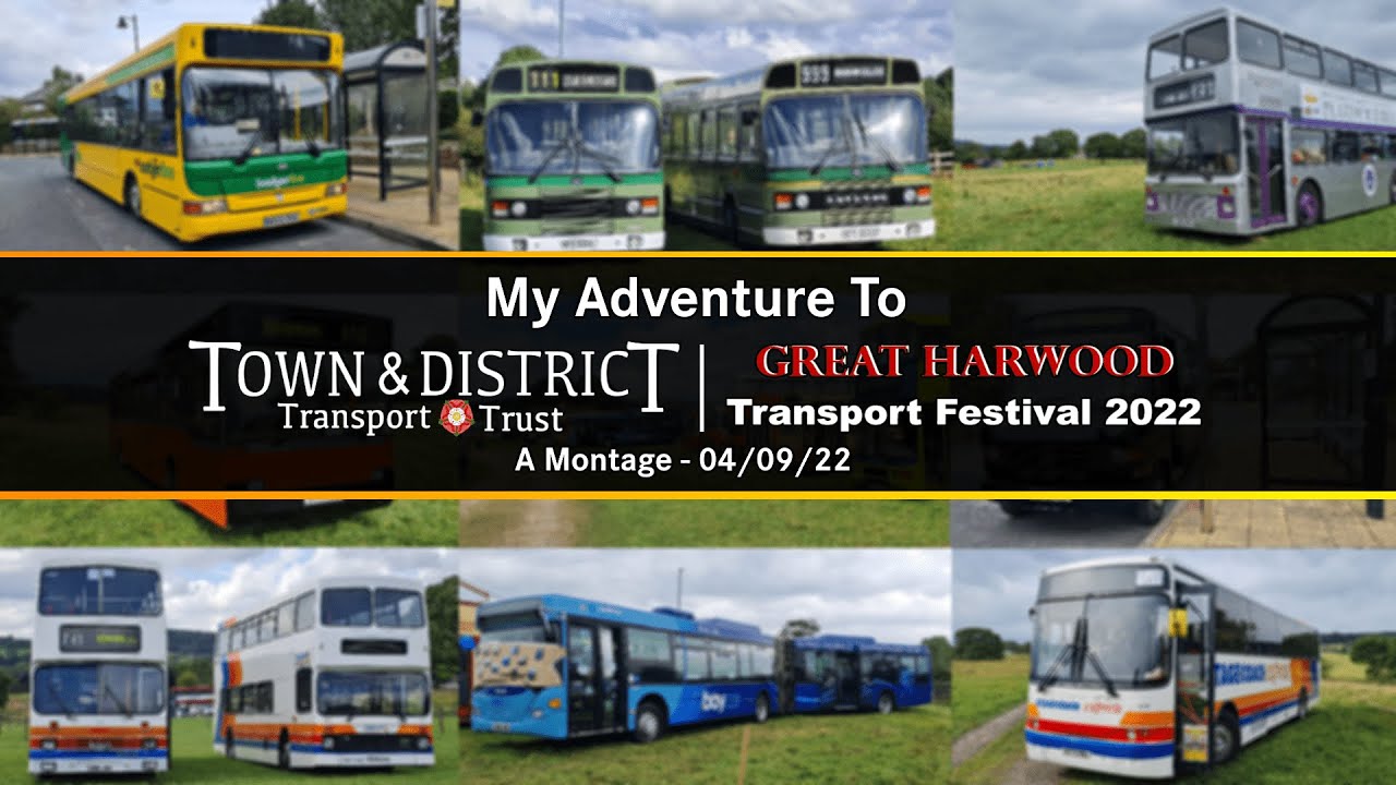 My Adventure to The Great Harwood Transport Festival 2022! YouTube