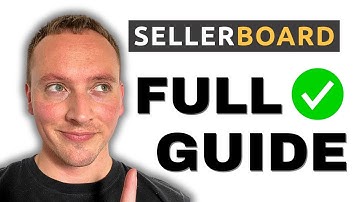 FULL Sellerboard Tutorial 2025 - The BEST Amazon seller Profit tracking & Reimbursement tool