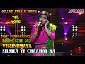 Vishnumaya | Yeh Silsila Hai Pyar Ka | Rising Star -2 | 15th Apr 18 |Finale Week