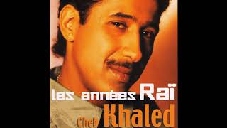 Video thumbnail of "cheb khaled shab el baroud"