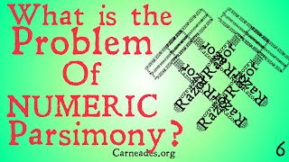 What is the Problem of Numeric Parsimony? (Ockham's Razor)