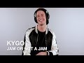 Kygo plays Jam or Not a Jam