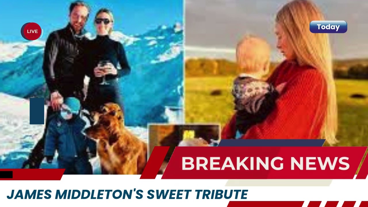 James Middleton’s Sweet Mother’s Day Tribute to Wife Alizee Thevenet!