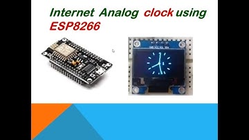 IoT based Analog OLED clock using esp8266