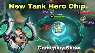 New Tank Hero Chip Gameplay Show Skills Effect Can Teleport | MLBB NEW HERO CHIP