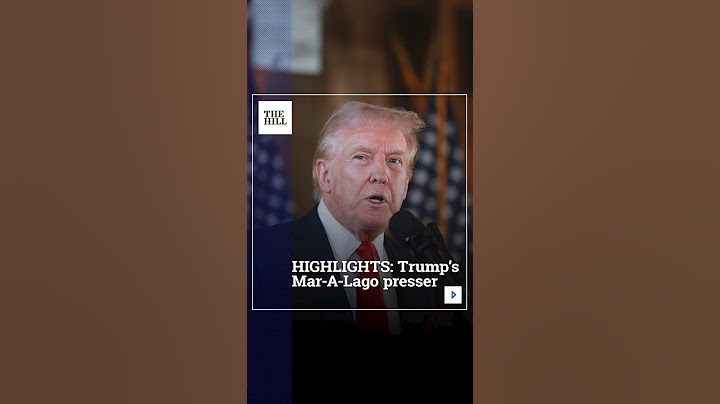 HIGHLIGHTS: Trump's Mar-A-Lago Presser