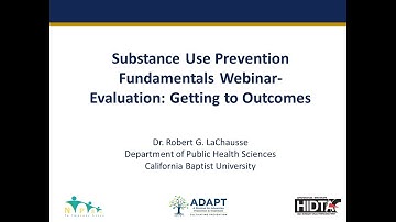 Program Evaluation: Getting to Outcomes Webinar