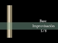 Base Improvisación 5/8