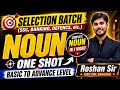एक ही Video में Noun का खेल ख़तम || Selection Batch for SSC, Banking, Defence, etc. By Roshan Sir