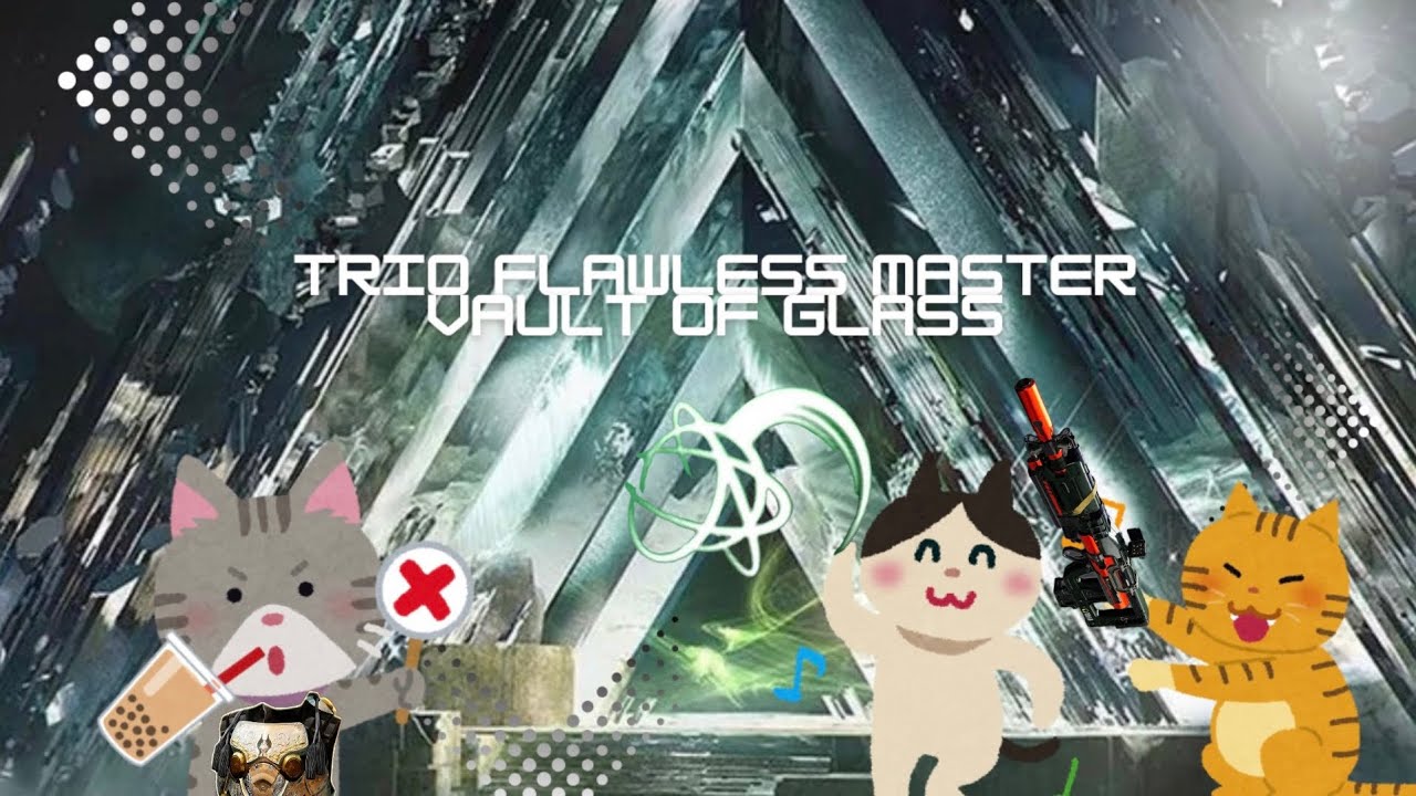 Trio Flawless Master Vault of Glass (Season 27 - Reclamation)