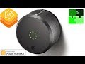 Умный дверной замок August Smart Lock умный дом Apple Home Kit полный обзор