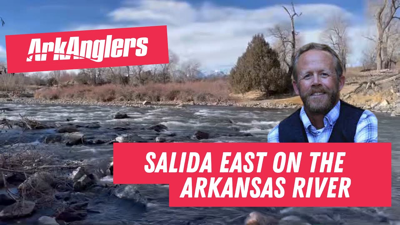Fishing Report with AkrAnglers from Salida East on the Arkansas River - Skip the Lifts and Go Fish!
