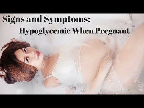 hypoglycemic-when-pregnant:-signs-and-symptoms-/-early-signs-of-pregnancy