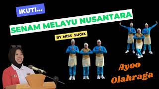 Launching senam terbaru. Senam Melayu Nusantara