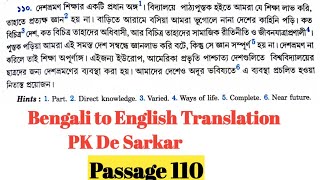 Bengali to English Translation from Pk dey sarkar(passage 110)||Clerkship, PSC Misc, ICDS WBCS Main