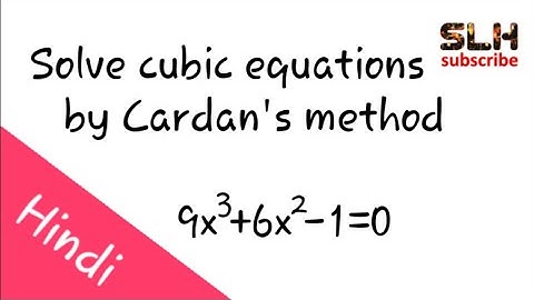 Bsc part 1 maths | Solve cubic equation (9x^3+6x^2-1=0) by Cardon