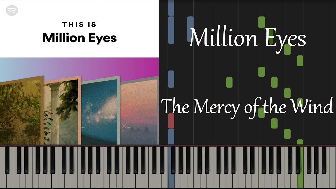 Million Eye - The Mercy of the Wind (Arr. 100% Original)