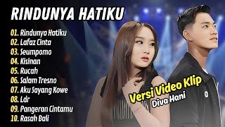 Diva Hani ft Achmad Twentynine - RINDUNYA HATIKU - LAFAZ CINTA || LAGU DANGDUT HITS 2025