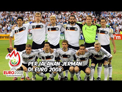 PERJALANAN TIMNAS JERMAN DI EURO 2008