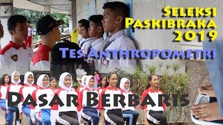 Seleksi Paskibraka 2019 - Tes Anthropometri dan Dasar Berbaris #4
