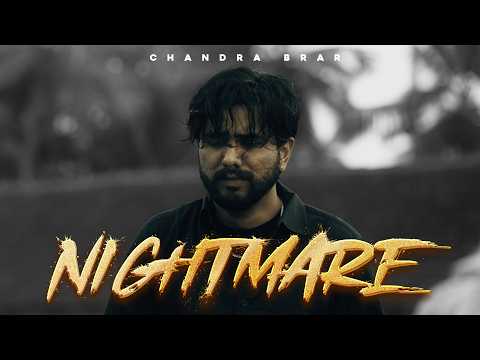 NIGHTMARE (Official Video) Chandra Brar x MixSingh