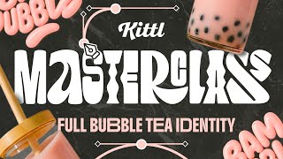 Kittl Masterclass: How to Create a Full Bubble Tea Brand Identity
