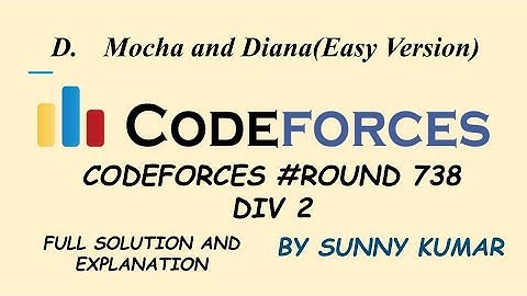 Mocha and Diana (Easy Version) | DSU | Problem D1 | Codeforces Round 738 Div2