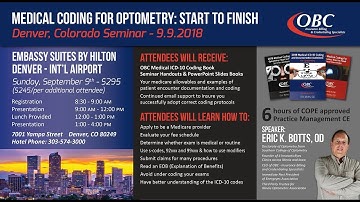 Denver, CO (Full Length) - Medical Coding For Optometry: Start to Finish Seminar