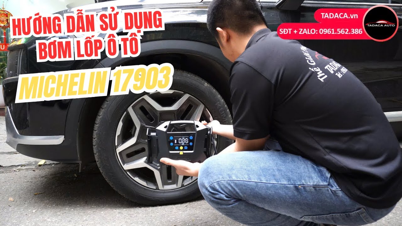 Hướng Dẫn Sử Dụng Bơm Lốp Ô Tô Michelin 17903 Không Dây Cao Cấp - Tadaca Auto