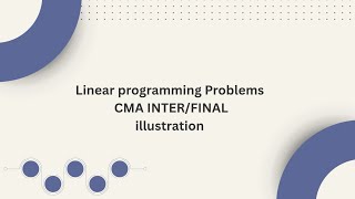 Linear programming Problems | English |CMA |
