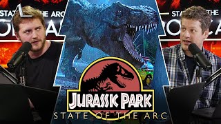 The Thematic Brilliance of Jurassic Park | State of the Arc Podcast