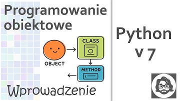 Programowanie obiektowe Python - wprowadzenie
