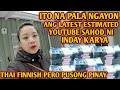Magkano ang youtube sahod ni thai finnish pero pusong pinay latest estimated 2024
