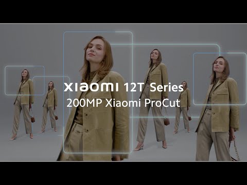 200MP Xiaomi ProCut | Xiaomi 12T Series