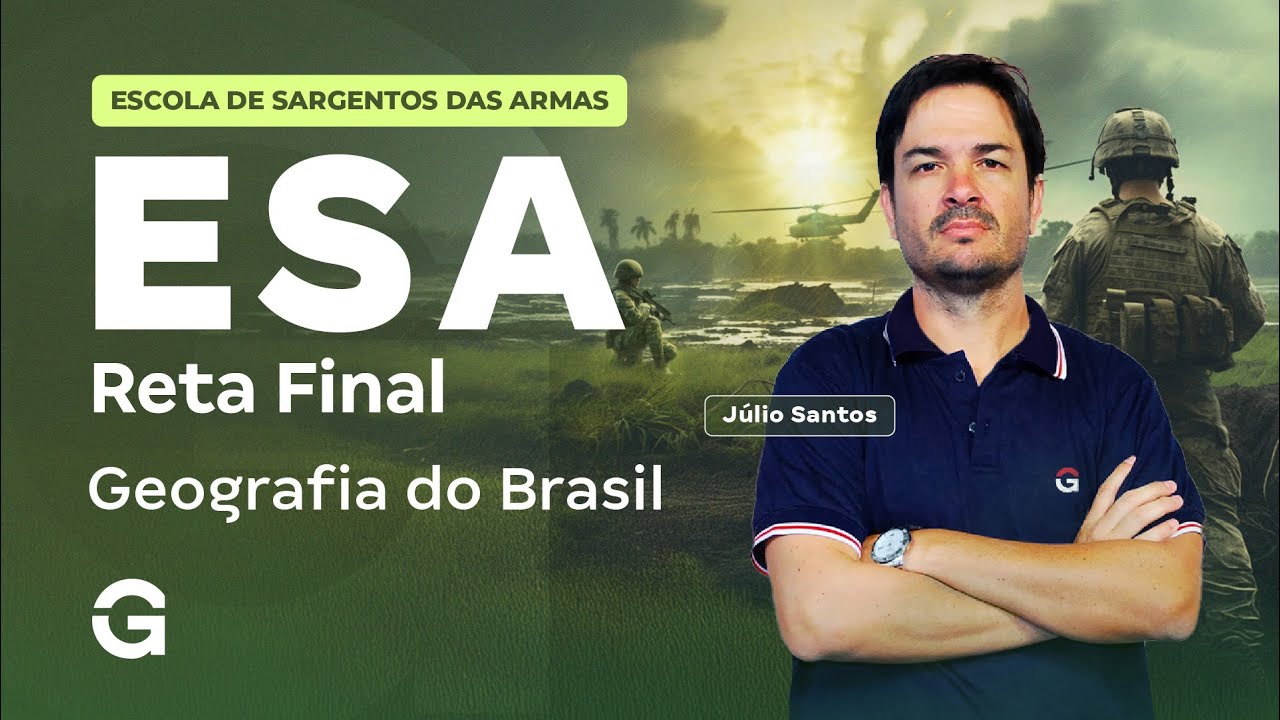 Concurso ESA 2026: Reta Final em Geografia do Brasil