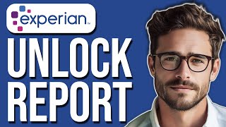 How To Unlock Experian Credit Report | Unfreeze Experian Credit Report (2024