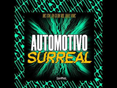 AUTOMOTIVO SURREAL