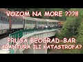Voz Beograd - Bar. Da li je samo za avanturiste?