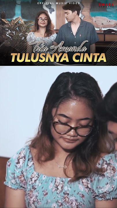 Tria Amanda - Tulusnya Cinta #shorts #triaamanda #tulusnyacinta #swarasemesta #2024
