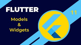 Flutter - Models and Widgets