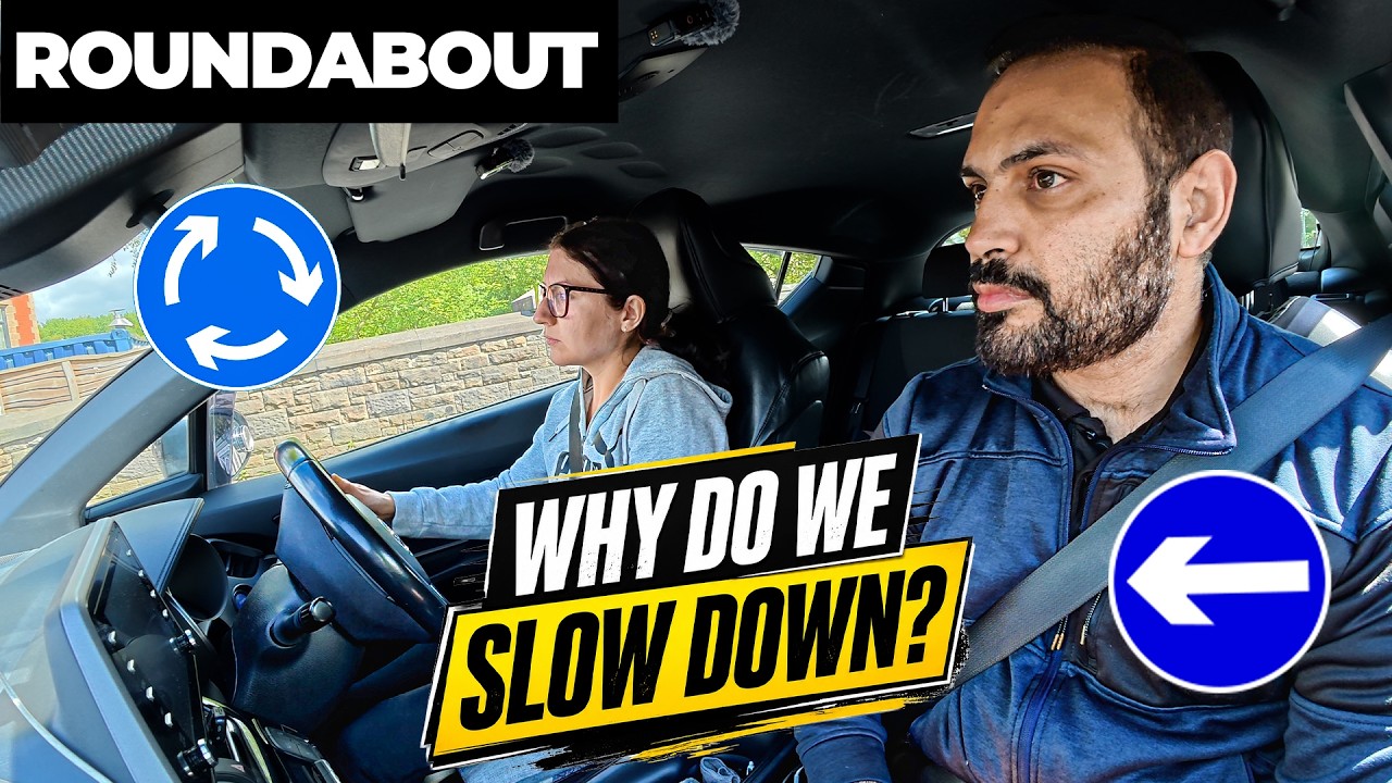 Why Do We Slow Down at Roundabouts? | UK Driving Test Tips | Driving Lesson