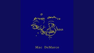 Video thumbnail of "Mac DeMarco - 20190728"