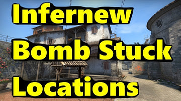 CSGO: Inferno BombStuck Locations (new)