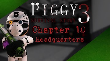 Piggy Survival story S3 | Chapter 10 Headquarters - Piggy Build Mode